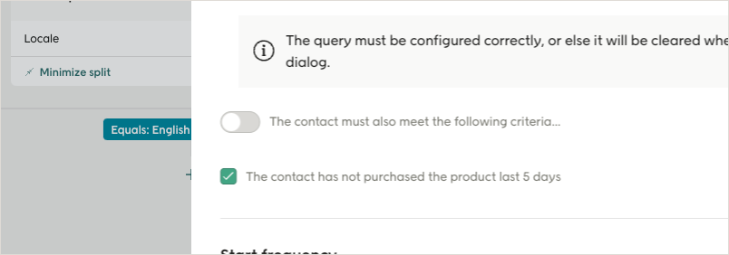 The contact has not purchased the product last 5 days dialog