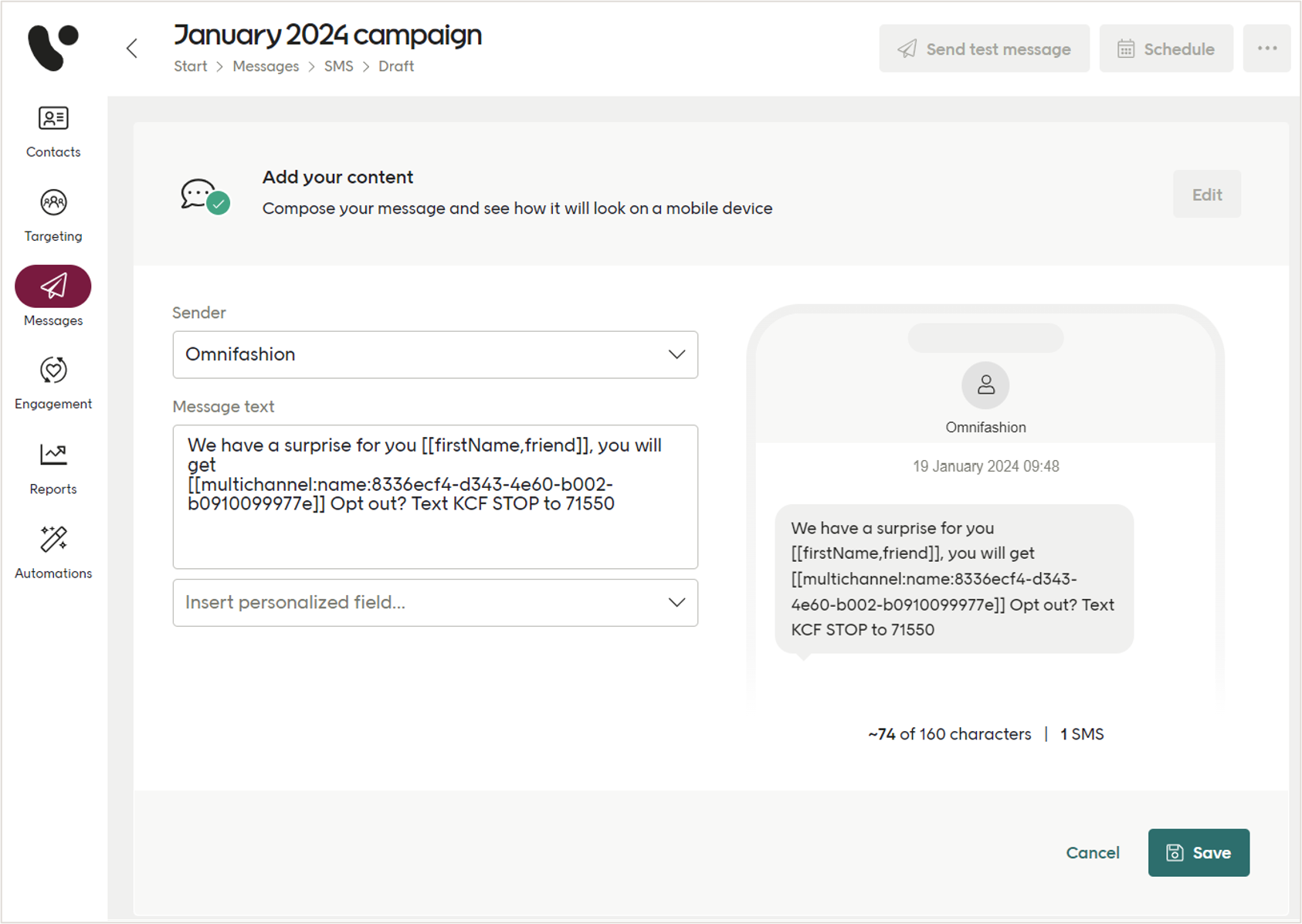Delete the fields you don't want displayed