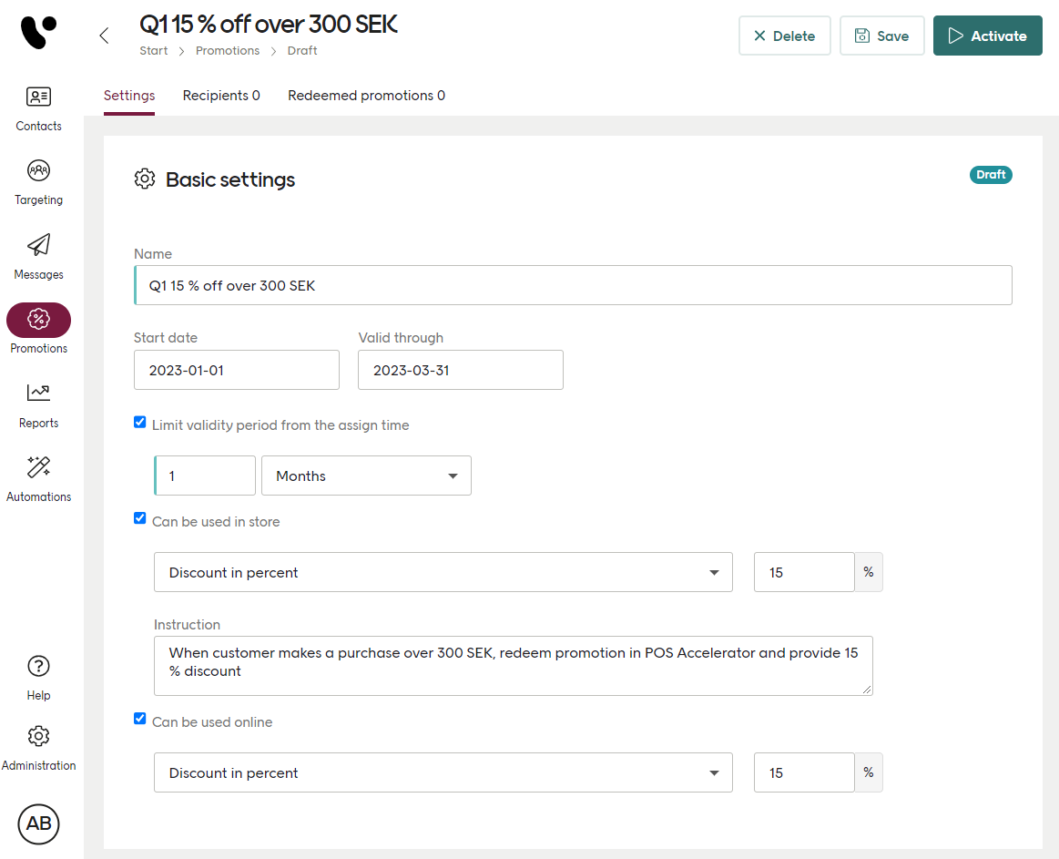 Settings of a multichannel promotion