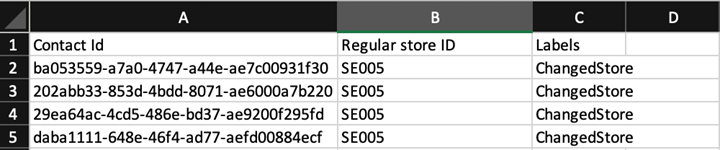 CSV file with a Contact ID, a regular store ID exampleID and a label