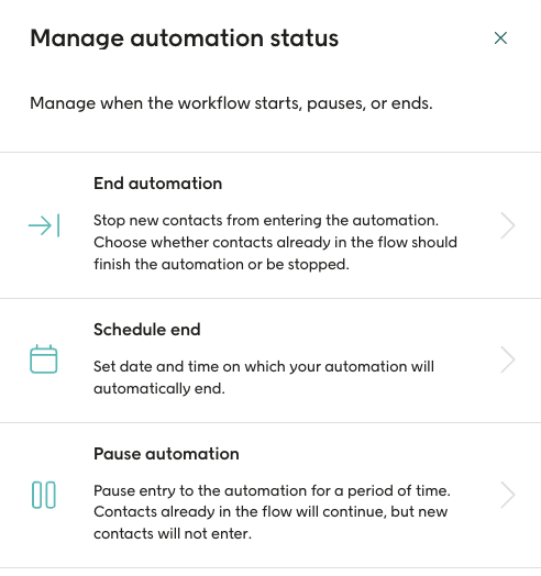 Manage status panel for an automation that is already active